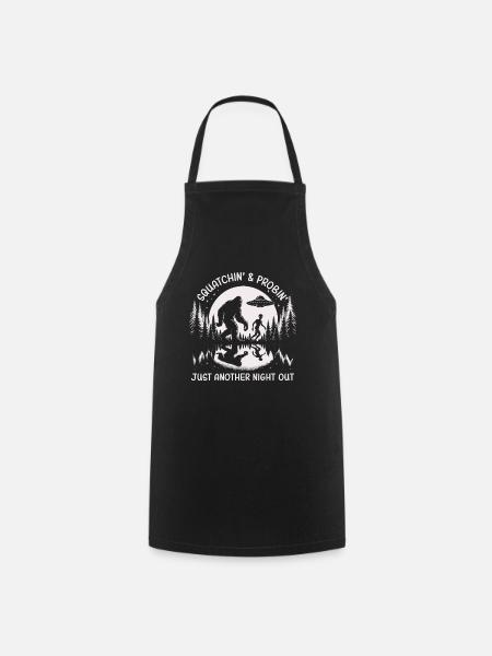 Squatchin' Probin' - For the Cryptid Hunters & - Kochschürze - Schwarz
