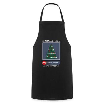 Christmas Calling Nope Not Today – Festive - Cooking Apron - black - Front - AI Model Male 185 dark (185cm)