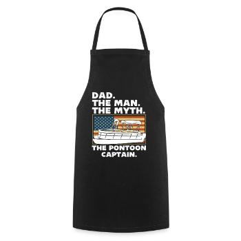Dad the man the myth the pontoon captain - Cooking Apron - black - Front - AI Model Male 185 dark (185cm)