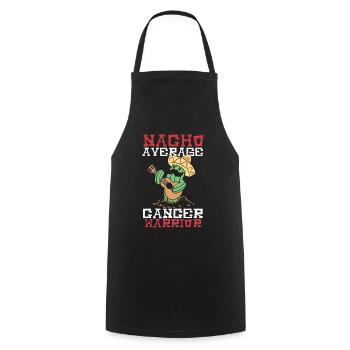 Nacho Average Cancer Warrior Cancer Fighting - Cooking Apron - black - Front - AI Model Male 185 dark (185cm)