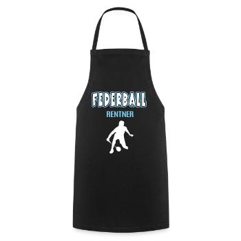 Federball Rentner Rente Ruhestand Federballer - Kochschürze - Schwarz - Vorne - AI Model Male 185 dark (185cm)