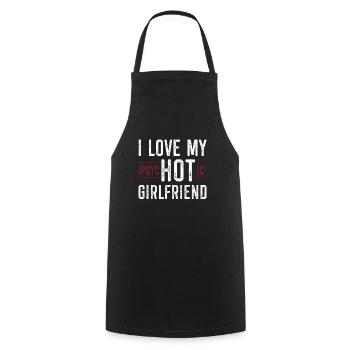 J'aime mon cadeau de petite amie psychotique et chaude - Tablier de cuisine - noir - Devant - AI Model Male 185 dark (185cm)