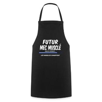 Futur mec musclé muscu musculation - Tablier de cuisine - noir - Devant - AI Model Male 185 dark (185cm)