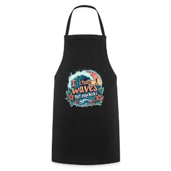 Je chasse les vagues, pas les chèques de paie – Surf et liberté - Tablier de cuisine - noir - Devant - AI Model Male 185 dark (185cm)