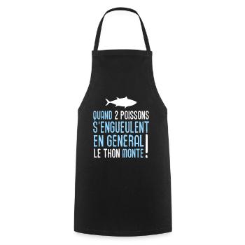 Pêche humour pêcheur phrase drôle citation - Tablier de cuisine - noir - Devant - AI Model Male 185 dark (185cm)