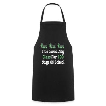 I've Loved My Class For 100 Days Of School - Cooking Apron - black - Front - AI Model Male 185 dark (185cm)