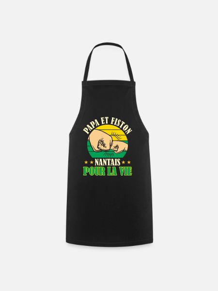 Papa Fiston Nantais Père Fils Supporter Nantes - Tablier de cuisine - noir