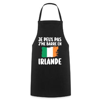 J'Peux Pas J'Me Barre En Irlande Voyage - Tablier de cuisine - noir - Devant - AI Model Male 185 dark (185cm)