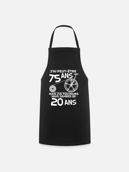 Humour j'ai peut-etre 75 ans Velo - Tablier de cuisine - noir