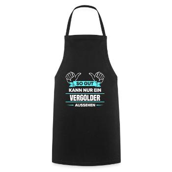 Vergolder Design für stolze Handwerker - Kochschürze - Schwarz - Vorne - AI Model Male 185 dark (185cm)