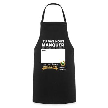 Collègue Tu Vas Nous Manquer - Tablier de cuisine - noir - Devant - AI Model Male 185 dark (185cm)