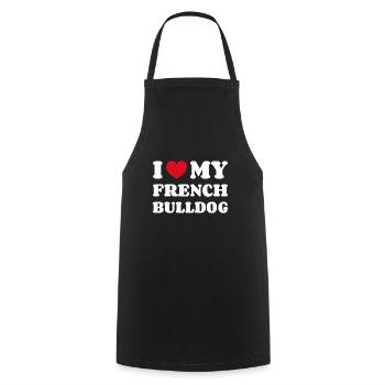 I Love My French Bulldog Französische Bulldogge - Cooking Apron - black - Front - AI Model Male 185 dark (185cm)