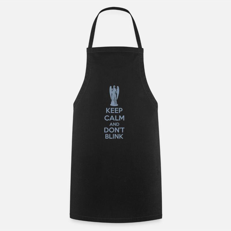 Keep Calm And Don't Blink - Tablier de cuisine - noir