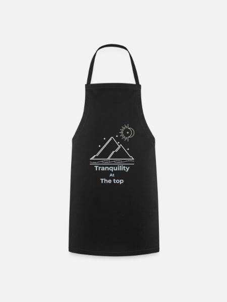 Tranquility at the top slow living - Cooking Apron - black