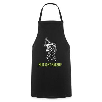 Mud is my Makeup - Cooking Apron - black - Front - AI Model Male 185 dark (185cm)