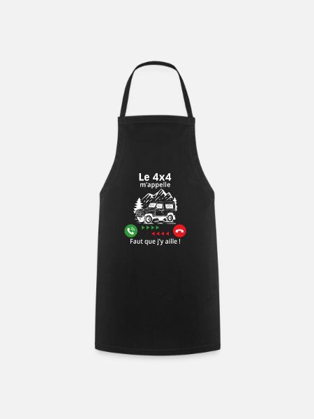 Le 4x4 m'appelle faut que j'y aille - Tablier de cuisine - noir