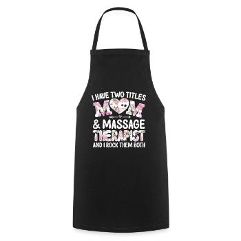 Two Titles Mother Massage Therapist Therapy LMT - Cooking Apron - black - Front - AI Model Male 185 dark (185cm)