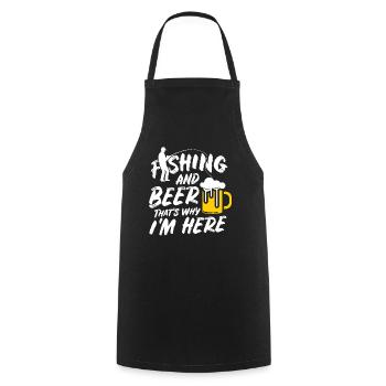 Fishing and Beer That's Why I Am Here - Cooking Apron - black - Front - AI Model Male 185 dark (185cm)