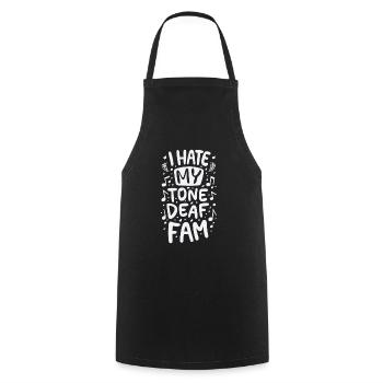 I HATE MY DEAF-TONE FAM - Cooking Apron - black - Front - AI Model Male 185 dark (185cm)