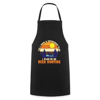 Yes, I Have A Retirement Plan. I Plan To Go Deer - Cooking Apron - black - Front - AI Model Male 185 dark (185cm)