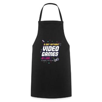 A day without video games is like - gaming - Cooking Apron - black - Front - AI Model Male 185 dark (185cm)