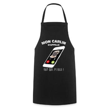 Mon Carlin M'Appelle Chien Au Téléphone - Tablier de cuisine - noir - Devant - AI Model Male 185 dark (185cm)