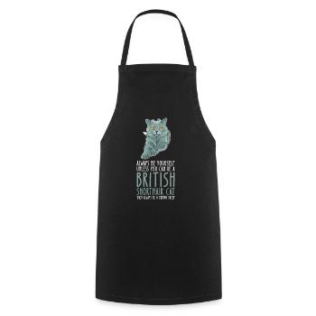 Soyez vous-même - Chat britannique à poil court - Tablier de cuisine - noir - Devant - AI Model Male 185 dark (185cm)