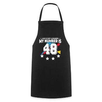 Age is just a number – 48th birthday - Cooking Apron - black - Front - AI Model Male 185 dark (185cm)