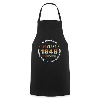 75 Years Old Made In 1949 Vintage February 1949 - Cooking Apron - black - Front - AI Model Male 185 dark (185cm)