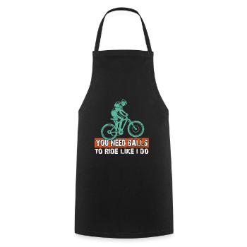 You need courage to ride mountain bike like I do - Cooking Apron - black - Front - AI Model Male 185 dark (185cm)