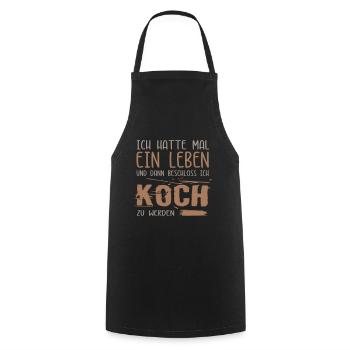 Leben einer Koch / Kochgeselle. Lustiger Spruch. - Kochschürze - Schwarz - Vorne - AI Model Male 185 dark (185cm)