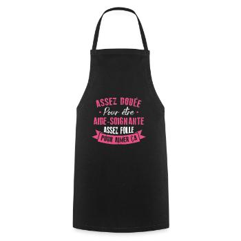 Assez douée pour devenir aide-soignante - Tablier de cuisine - noir - Devant - AI Model Male 185 dark (185cm)