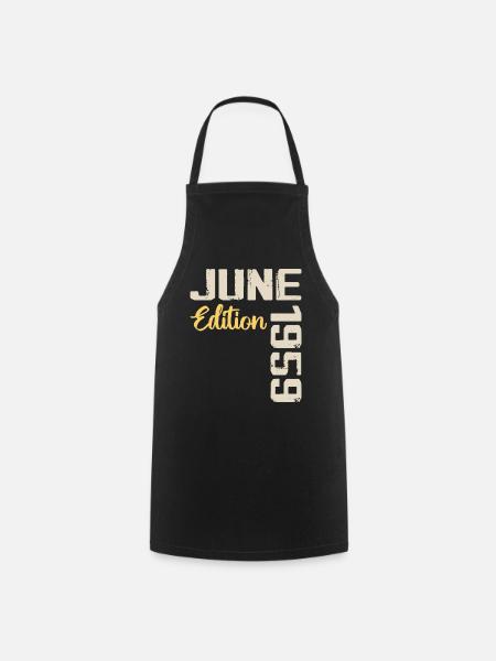Jahrgang Juni 1959 Geschenk Juni 1959 Geburtstag - Kochschürze - Schwarz