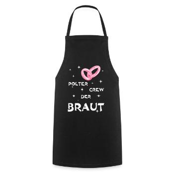 Polterabend Braut - Kochschürze - Schwarz - Vorne - AI Model Male 185 dark (185cm)