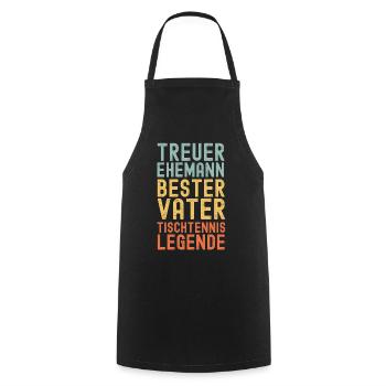 Ehemann Vater Tischtennis Legende Retro Vintage - Kochschürze - Schwarz - Vorne - AI Model Male 185 dark (185cm)