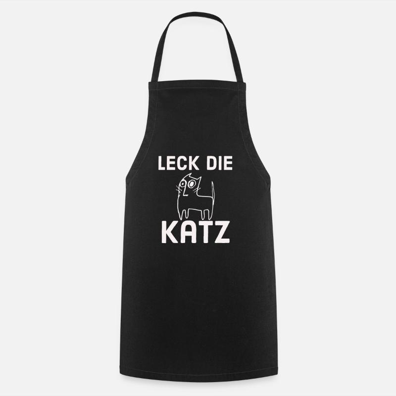 Leck die Katz - Kochschürze - Schwarz