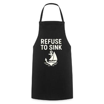 Refuse to Sink – Maritime Typo Meer Segeln Boot - Kochschürze - Schwarz - Vorne - AI Model Male 185 dark (185cm)