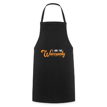 I Am The Warranty 20 - Cooking Apron - black - Front - AI Model Male 185 dark (185cm)