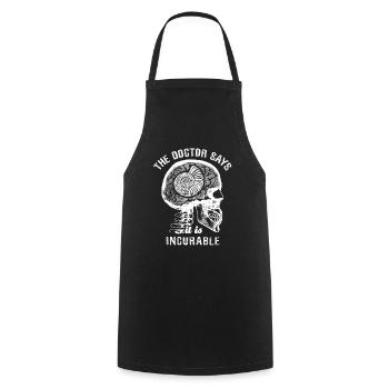 The doctor says it's incurable - fossil - Cooking Apron - black - Front - AI Model Male 185 dark (185cm)