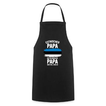 Estnischer Papa wie ein normaler Papa nur cooler - Kochschürze - Schwarz - Vorne - AI Model Male 185 dark (185cm)