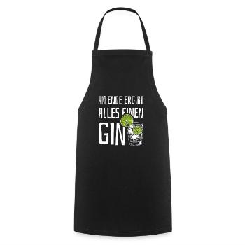 Am Ende ergibt alles einen Gin - Spruch - Kochschürze - Schwarz - Vorne - AI Model Male 185 dark (185cm)