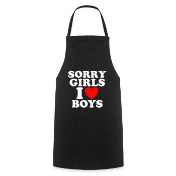 Sorry Girls I love Boys - Kochschürze - Schwarz - Vorne - AI Model Male 185 dark (185cm)