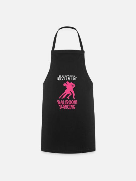 Que puis-je dire que j’aime vraiment la danse de salon - Tablier de cuisine - noir
