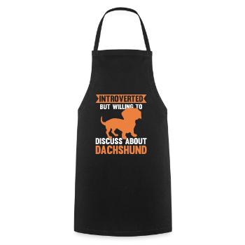 Introverted But Willing To Discuss About Dachshund - Cooking Apron - black - Front - AI Model Male 185 dark (185cm)