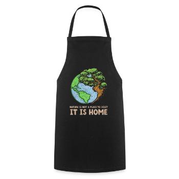 Nature Is Not A Place To Visit It Is Home - Cooking Apron - black - Front - AI Model Male 185 dark (185cm)