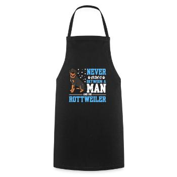 Never Stand Between A Man And His Rottweiler Copy - Cooking Apron - black - Front - AI Model Male 185 dark (185cm)
