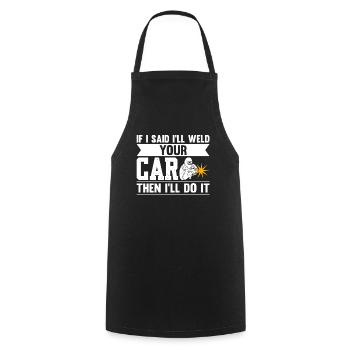 Si je disais que je souderai votre voiture, je le ferai - Tablier de cuisine - noir - Devant - AI Model Male 185 dark (185cm)