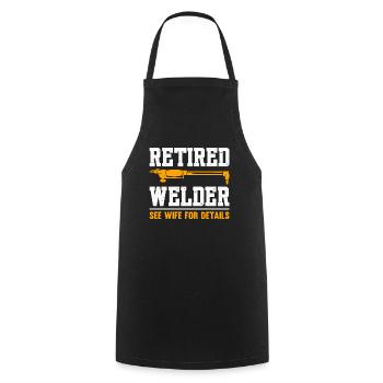 Retired Welder See Wife For Details - Cooking Apron - black - Front - AI Model Male 185 dark (185cm)