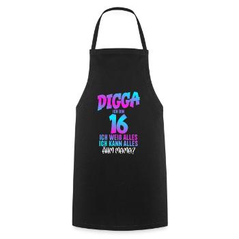 Digga I'm 16 I Know Everything 16th Birthday - Cooking Apron - black - Front - AI Model Male 185 dark (185cm)