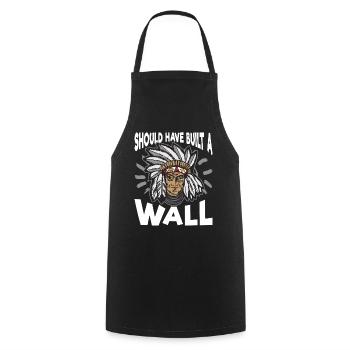 Unique Indianer Schoud Have Build A Wall Artwork - Kochschürze - Schwarz - Vorne - AI Model Male 185 dark (185cm)